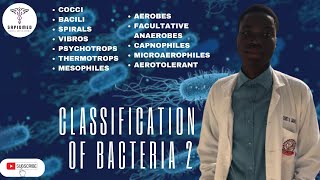 Classification of bacteria 2 [upl. by Deehahs]