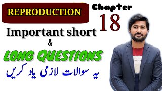 Reproduction chapter 18 Important short and long question  Class 12 biology [upl. by Anafetse]