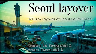 Going to Terminal 1 from Terminal 2  Incheon International Airport  South Korea [upl. by Jerroll]