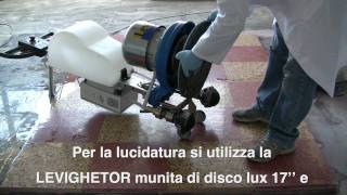 Levigatura e Lucidatura Graniglia con Klindex Levighetor 645  Video Corso Dimostrativo [upl. by Enyalb]