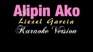 Alipin Ako Karaoke Version [upl. by Peppi]