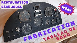 FABRICATION DUN TABLEAU DE BORD DAVION 😮  Restauration Bébé Jodel Épisode 30 [upl. by Donatelli]