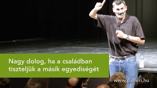 Nagy dolog ha a családban tiszteljük a másik egyediségét [upl. by Lee]