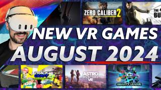 NEW VR Games August 2024  QUEST 3 QUEST 2 PCVR [upl. by Tnayrb]