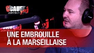 Big embrouille à la marseillaise il trompe sa meuf avec une cagole   CCauet sur NRJ [upl. by Dowlen868]