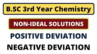 Solutions 04 I Ideal and NonIdeal Solutions  Raults Law  ve Deviatioan and ve Deviation [upl. by Neitsirk585]