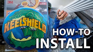 How To Install A KeelShield Keel Guard [upl. by Veronike]