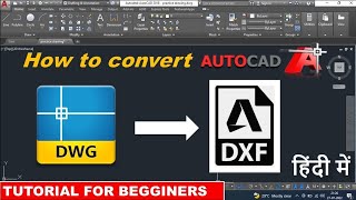 How to convert DWG File To DXF File  How to convert DWG File to DXF File in Autocad  DWG to DXF [upl. by Eneluj395]