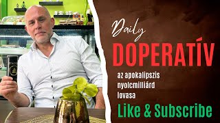 DopeRatív AZ APOKALIPSZIS NYOLCMILLIÁRD LOVASA [upl. by Eilyac134]