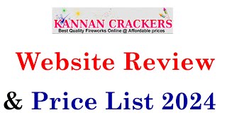 Kannan Crackers 2024 Full Website Review amp Price List  Sivakasi Crackers 2024Online Crackers 2024 [upl. by Signe176]