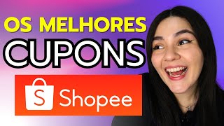 CUPOM SHOPEE 2023  OS MELHORES CUPONS DE DESCONTO E FRETE GRÁTIS [upl. by Gronseth508]