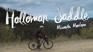 Holloman Saddle Loop  Classic Missoula Gravel Ride [upl. by Gail219]