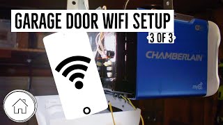 How to connect garage door opener to phone  DIY Chamberlain MyQ part 3 of 3 [upl. by Kavanaugh]