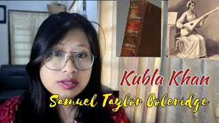 Kubla Khan by Samuel Taylor Coleridge  text  explanation  analysis [upl. by Ennahteb]