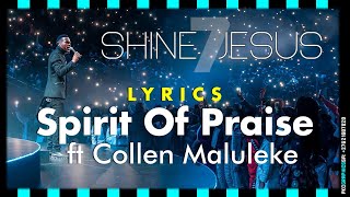 Spirit Of Praise 7  Shine Jesus Shine Ft Collen Maluleke LYRICS  Gospel Song – pentatonicKC [upl. by Einahpets838]