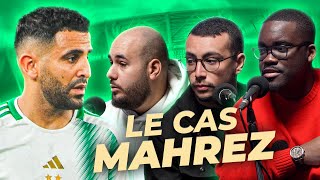 ⚽ Algérie  comment gérer le cas Mahrez [upl. by Katee]