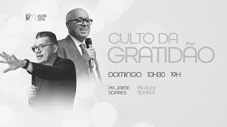 CULTO DA GRATIDÃO  Pr Jaime Soares  17122023 [upl. by Stormy931]