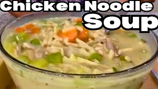 How To Make Homemade Chicken Noodle Soup Taste Delicious [upl. by Eikcim447]