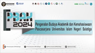 PBAK 2024  PASCASARJANA UIN SALATIGA [upl. by Wiener987]