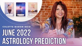 June 2022 Astrology Prediction🔮Monthly Astrology Forecast [upl. by Karlis]