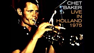 Chet Baker 1975  Have You Met Miss Jones [upl. by Eceerahs]