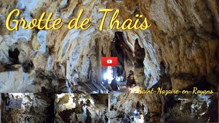 La Grotte de Thaïs  un monde souterrain à couper le souffle à SaintNazaireenRoyans Drôme [upl. by Adehsar]