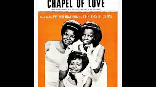 The Dixie Cups Chapel Of Love [upl. by Manoop]