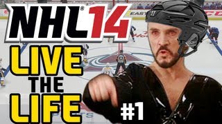 NHL 14 Live the Life ep 1 quotIntroducing GENERAL ZODquot [upl. by Anileme]