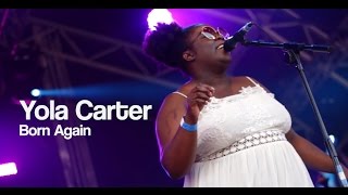 Yola Carter  Born Again  BMS TV [upl. by Willtrude246]