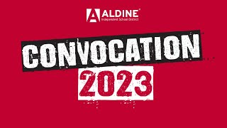 Aldine ISD 2023 Convocation  Session 1 [upl. by Acinhoj]