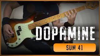 SUM 41  Dopamine Bass Cover  Tabs [upl. by Pazia930]