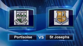 Portlaoise vs St Josephs [upl. by Malachy]