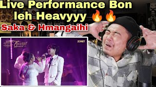 SAKA Ft Hmangaihi  Ka Chelh Ding Long Che Live Performance    REACTION [upl. by Lowney]