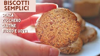 BISCOTTI MORBIDI per COLAZIONE SENZA ZUCCHERO SENZA GLUTINE SENZA UOVA SENZA BURRO  AVENA e DATTERI [upl. by Suivatnad313]