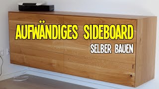 Sideboard Selber Bauen  ALLES Auf Gehrung Gefertigt [upl. by Riordan556]