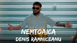 Denis Ramniceanu  Nemtoaica  Versuri [upl. by Houghton]