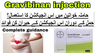 gravibinan injection in pregnancy Use to prevent MISCARRIAGE  How to use  side effects [upl. by Carling]