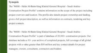 MOH  Hafar AlBatin King Khaled General Hospital  Saudi Arabia  Construction Project Profile [upl. by Atterg]