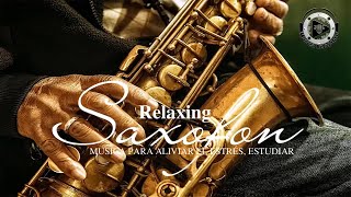 Musica Clasica Relajante Saxofón Instrumental  La Mejor Música de Saxofón De Todos Los Tiempos [upl. by Coulombe]