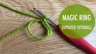 Magic Ring Tutorial Updated [upl. by Aetnuahs]