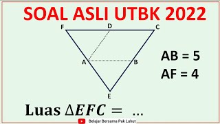 UTBK 2022 Luas Segitiga EFC [upl. by Nelleh]