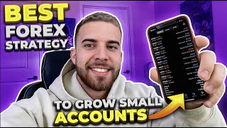 The BEST Forex Strategy To GROW Small Accounts 100 TO 3000 [upl. by Heimer]