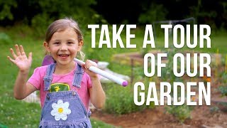 Gardening with Kids  The Garden Tour [upl. by Priscella992]