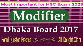 HSC Modifier Board Question Practice Dhaka Board 2017 [upl. by Bedell290]