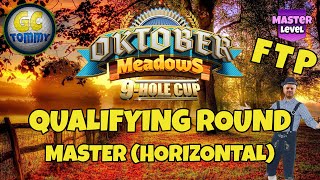 Qualifying round FTP MASTER DIV  Oktober Meadows 9hole cup [upl. by Ailicec]