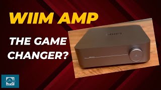 WiiM Amp Review The Game Changer In Budget Streaming Home Audio Amplifiers [upl. by Hilda948]