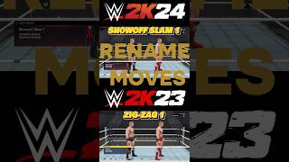 WWE 2K23 Rename Moves In WWE 2K24 wwe wwe2k23mods wwe2k24 [upl. by Nolasba]