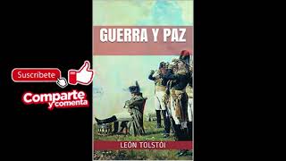 GUERRA Y PAZ  audiolibro León Tolstói Parte 1 d 2 Castellano [upl. by Alvarez165]