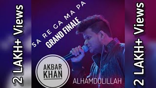 Sa Re Ga Ma Pa GRAND FINALE 2020  AKBAR KHAN  Alhamdulillah Song Sufiyum Sujathayum [upl. by Naharba514]