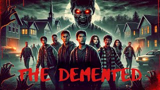 The Demented  HD  HORROR  Full Movie in English [upl. by Aramanta]